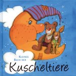 Kleines Buch der Kuscheltiere [Gebundene Ausgabe]