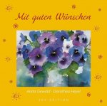 Mit guten Wünschen [Gebundene Ausgabe] 