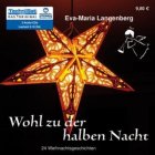 Wohl zu der halben Nacht - 24 Weihnachtsgeschichten