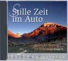 Stille Zeit im Auto - Hörbuch - Geistliche Impulse für unterwegs 2