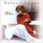 Believe [Weihnachtsalbum] Natalie Grant - Audio-CD