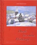 Durch die schöne Winterzeit [Gebundene Ausgabe]  