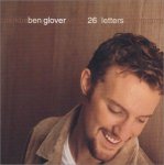 26 LETTERS (CD 2001) BEN GLOVER