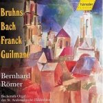 Bernhard Römer spielt die Beckerath-Orgel Hildesheim / Werke von Bruhns, Bach, Franck und Guilmant / Audio-CD