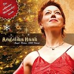 Engel, Hirten, 1000 Könige / Angelika Haak / Die schönsten Weihnachtslieder - Audio-CD