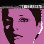 Fabulous, Like You / The Gravity Show (The Violet Burning)