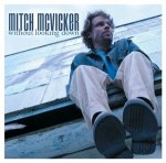 Without looking down / Mitch McVicker - Audio-CD