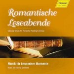 Romantische Leseabende - Musik für besondere Momente