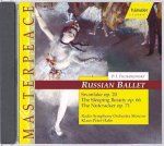 Russian Ballet / Swanlake op.20 / The Sleeping Beauty op.66 / The Nutcracker op. 71 / Peter I. Tschaikowsky