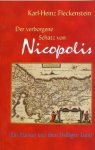 Der verborgene Schatz von Nicopolis - Ein Roman aus dem Heiligen Land / Karl-Heinz Fleckenstein (Autor)