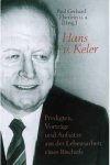 Hans von Keler [Gebundene Ausgabe] Lebensarbeit eines Bischofs