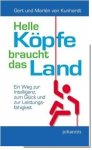 Helle Köpfe braucht das Land / Gert und Marlén von Kunhardt