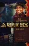 Sie wagen es, anders zu sein / Hugh Steven (Autor)