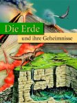 Die Erde und ihre Geheimnisse / Eduardo Banqueri [Autor]