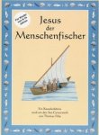 Jesus der Menschenfischer / Thomas Filip