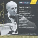 Overtures (Volume 15) Carl Schuricht dirigiert: Robert Schumann, Felix Mendelssohn, RSO - Audio-CD