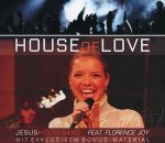 House of Love - Single - JesusHouseBand / Florence Joy