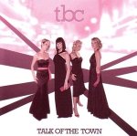 tbc - Talk of the Town