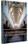 Kirchen erkunden - Kirchen erschließen