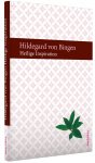 Hildegard von Bingen - Heilige Inspiration