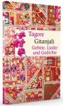 Gitanjali - Gebete, Lieder und Gedichte / Rabindranath Tagore