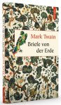 Briefe von der Erde / von Mark Twain