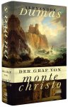 Der Graf von Monte Christo / von Alexandre Dumas