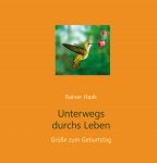 Unterwegs durchs Leben - Grüße zum Geburtstag