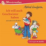 Ich will auch Geschwister haben [1 Audio-CD]